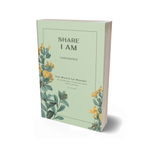 Share I AM Oordenkings - Van Woord tot Wandel 3 - Sagteband - Deur Elzerie van der Westhuizen