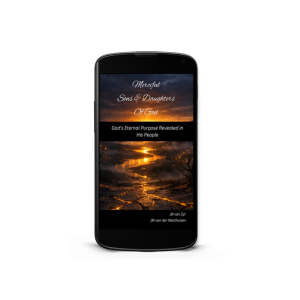 Merciful Sons and Daughters of God - EBook - By JB van Zyl